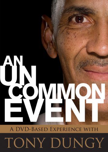 Tony Dungy/An Uncommon Event